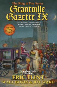 Book Cover for Grantville Gazette IX by Eric Flint, Walt Boyes, Joy Ward