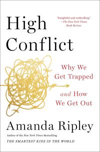 Book Cover for High Conflict by Amanda Ripley