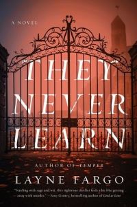 Book Cover for They Never Learn by Layne Fargo