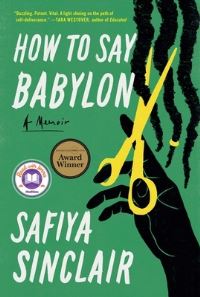 Book Cover for How to Say Babylon by Safiya Sinclair