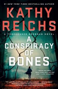 Book Cover for A Conspiracy of Bones by Kathy Reichs