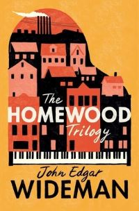 Book Cover for The Homewood Trilogy by John Edgar Wideman