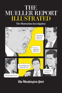 Book Cover for The Mueller Report Illustrated by Rosalind S Helderman, Washington Post Company
