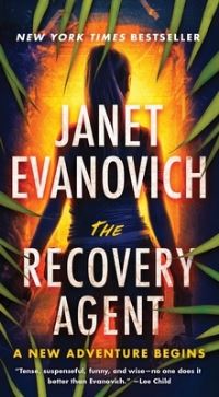 Book Cover for The Recovery Agent by Janet Evanovich
