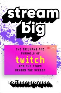 Book Cover for Stream Big by Nathan Grayson