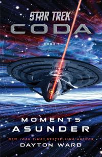 Book Cover for Moments Asunder by Dayton Ward