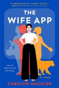 Book Cover for The Wife App by Carolyn Mackler