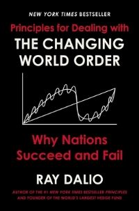 Book Cover for Principles for Dealing With the Changing World Order by Ray Dalio