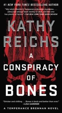 Book Cover for A Conspiracy of Bones by Kathy Reichs