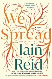 Book Cover for We Spread by Iain Reid