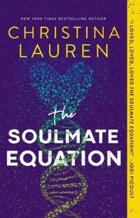 Book Cover for The Soulmate Equation by Christina Lauren