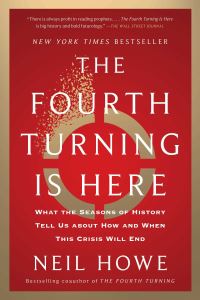 Book Cover for The Fourth Turning Is Here by Neil Howe