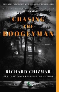 Book Cover for Chasing the Boogeyman by Richard Chizmar