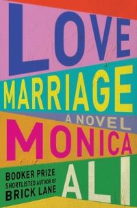 Book Cover for Love Marriage by Monica Ali
