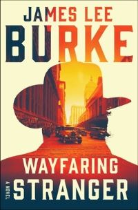Book Cover for Wayfaring Stranger by James Lee Burke