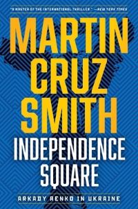 Book Cover for Independence Square by Martin Cruz Smith