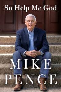 Book Cover for So Help Me God by Mike Pence