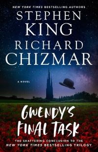 Book Cover for Gwendy's Final Task by Stephen King, Richard Chizmar