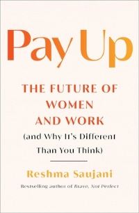 Book Cover for Pay Up by Reshma Saujani