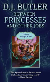 Book Cover for Between Princesses and Other Jobs by Inc Diamond Comic Distributors