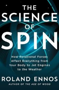 Book Cover for The Science of Spin by Roland Ennos