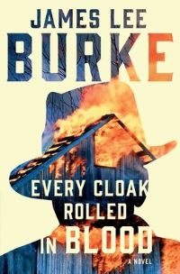Book Cover for Every Cloak Rolled in Blood by James Lee Burke