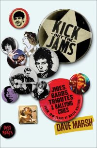 Book Cover for Kick Out the Jams by Dave Marsh