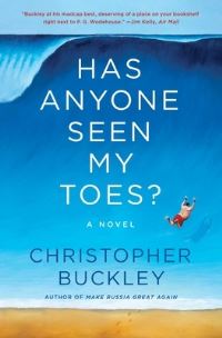 Book Cover for Has Anyone Seen My Toes? by Christopher Buckley