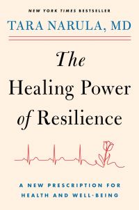 Book Cover for The Healing Power of Resilience by Tara Narula