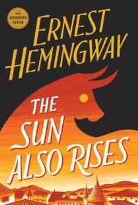 Book Cover for The Sun Also Rises by Ernest Hemingway