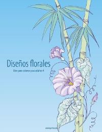 Book Cover for Diseños Florales Libro Para Colorear Para Adultos 4 by Nick Snels