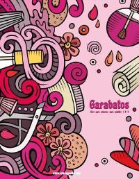 Book Cover for Garabatos Libro Para Colorear Para Adultos 1 & 2 by Nick Snels
