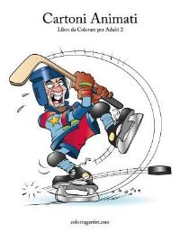 Book Cover for Cartoni Animati Libro Da Colorare Per Adulti 2 by Nick Snels