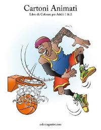 Book Cover for Cartoni Animati Libro Da Colorare Per Adulti 1 & 2 by Nick Snels