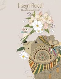 Book Cover for Disegni Floreali Libro Da Colorare Per Adulti 3 & 4 by Nick Snels