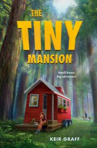 Book Cover for The Tiny Mansion by Keir Graff