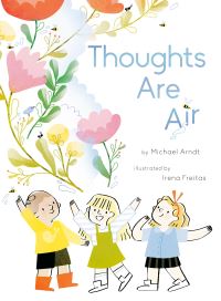 Book Cover for Thoughts Are Air by Michale Arndt