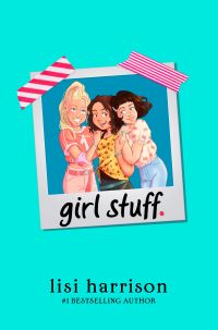 Book Cover for Girl Stuff by Lisi Harrison