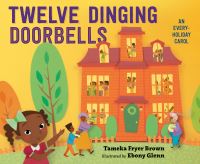 Book Cover for Twelve Dinging Doorbells by Tameka Fryer Brown