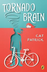 Book Cover for Tornado Brain by Cat Patrick