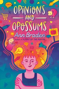Book Cover for Opinions and Opossums by Ann Braden