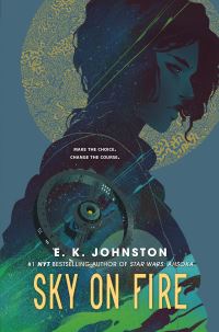 Book Cover for Sky on Fire by EK Johnston
