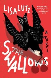 Book Cover for The Swallows by Lisa Lutz