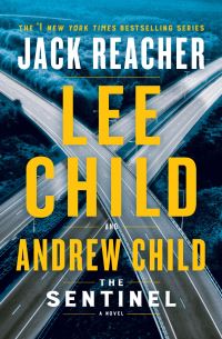 Book Cover for The Sentinel by Lee Child, Andrew Child