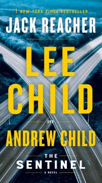 Book Cover for The Sentinel by Lee Child, Andrew Child