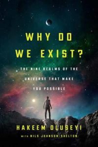 Book Cover for Why Do We Exist? by Hakeem Oluseyi, Nils JohnsonShelton