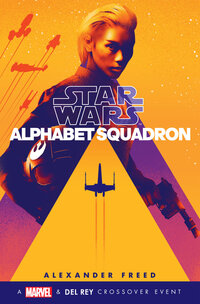 Book Cover for Alphabet Squadron by Alexander Freed