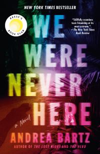 Book Cover for We Were Never Here: Reese's Book Club by Andrea Bartz
