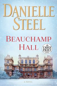 Book Cover for Beauchamp Hall by Danielle Steel