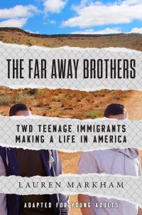 Book Cover for The Far Away Brothers by Lauren Markham, Lauren Markham